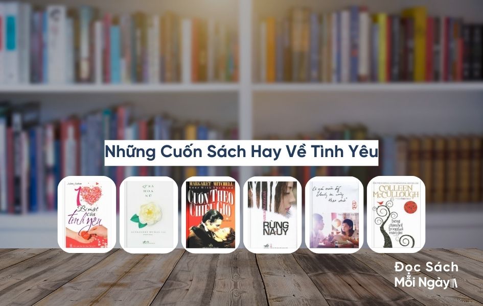 Những Cuốn Sách Hay Về Tình Yêu