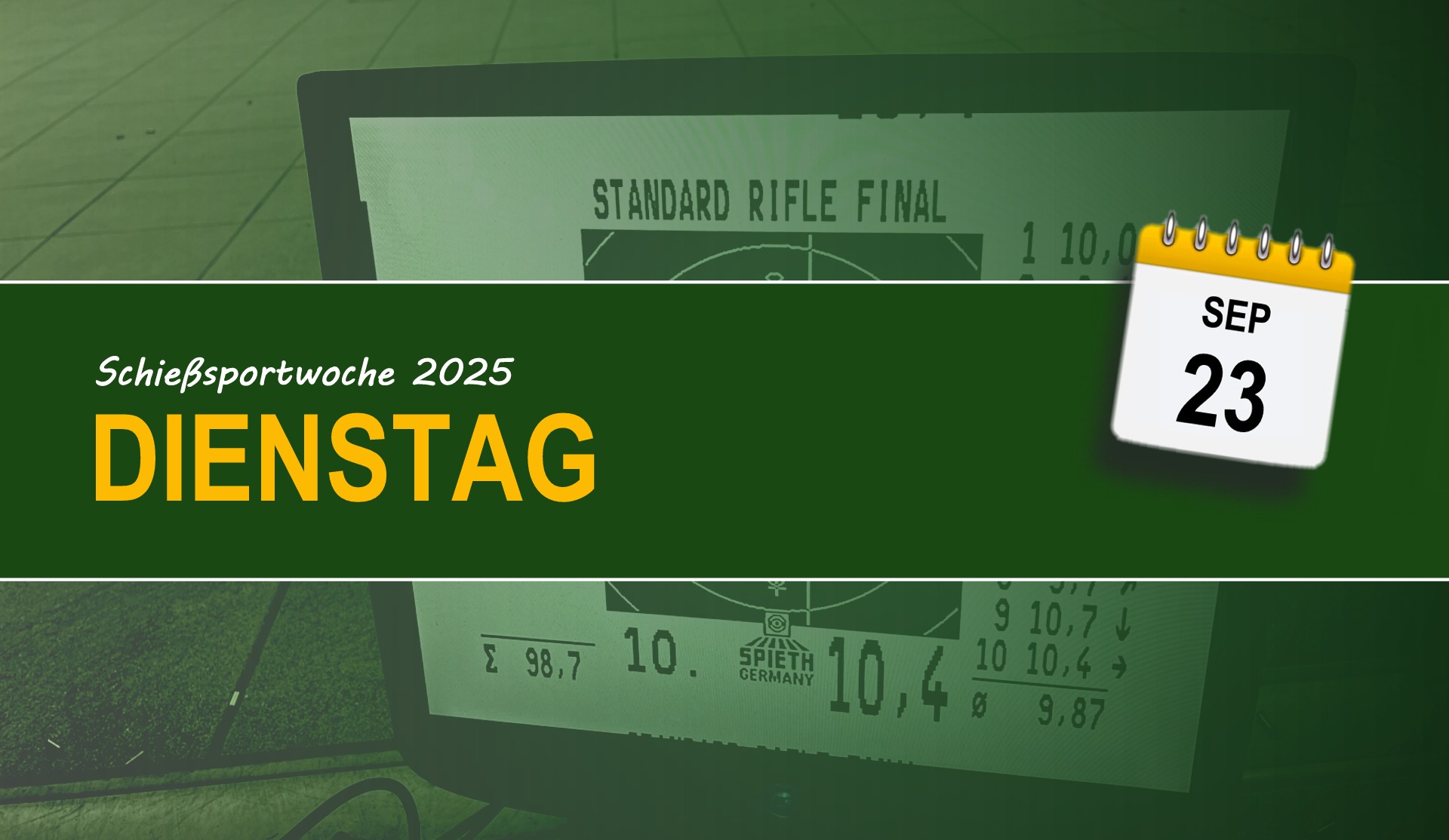 Schießsport-Woche: Dienstag