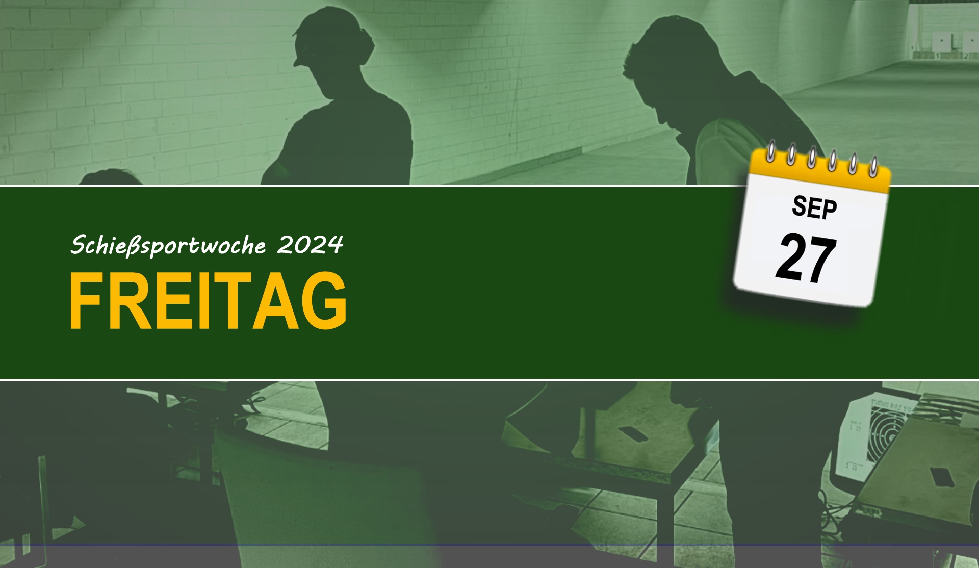Schießsport-Woche: Freitag