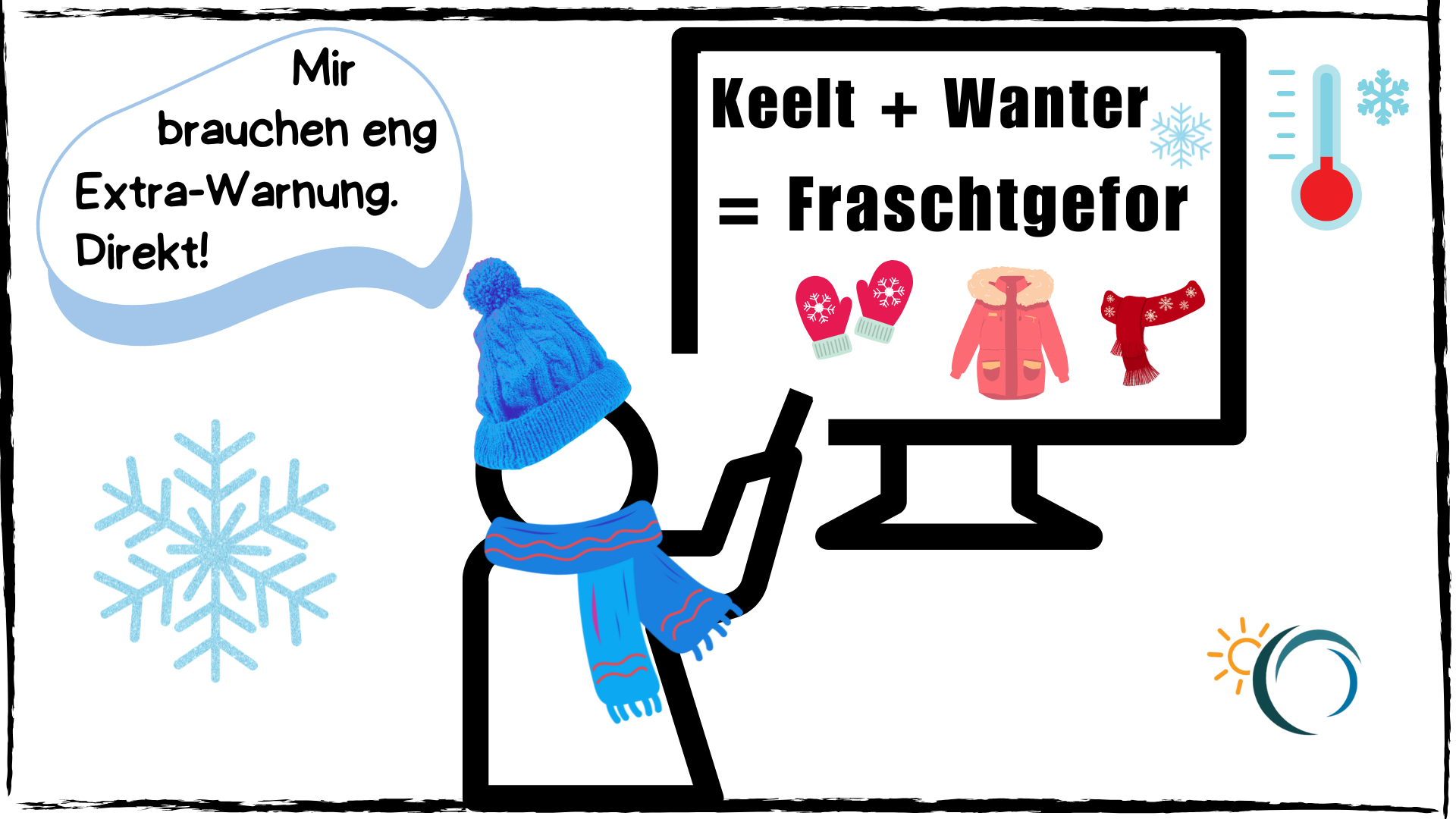 #Satir | Opgepasst! Am Januar gëtt et kal!