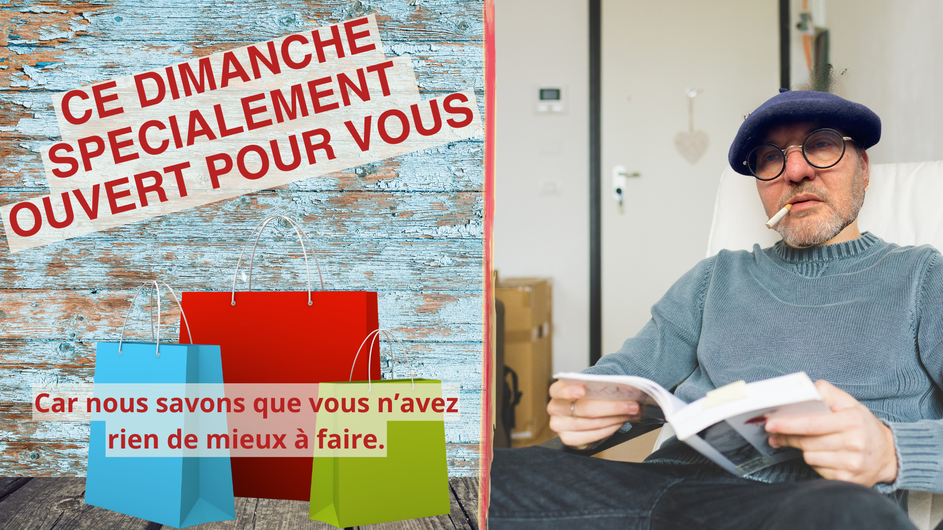 #Satire | "Ce dimanche, spécialement ouvert pour vous"