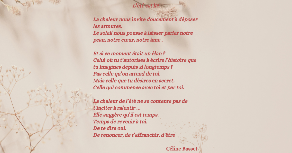 Et si l’été était ce moment précieux pour oser enfin écrire l’histoire que tu portes en silence depuis si longtemps ?