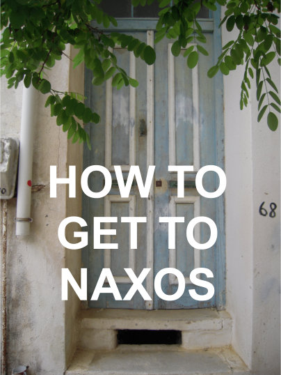 How to get to Naxos Greece - enjoy naxos