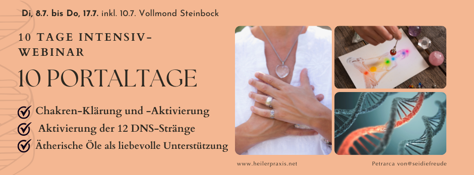 10 Portaltage - Webinar: Reinigung Chakren & Bonus 10-Tage-Ölritual