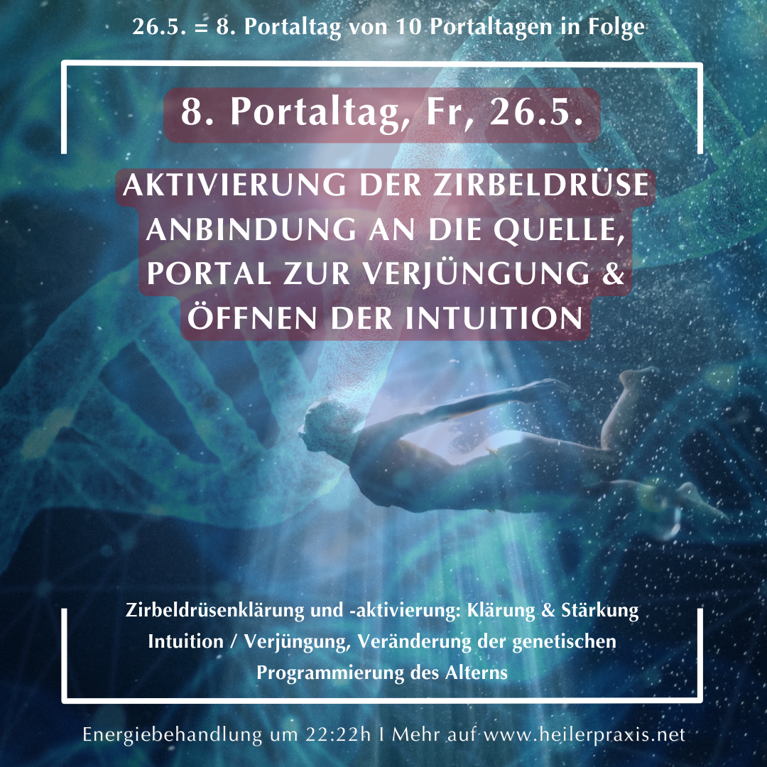 10 Portaltage - Überblick der Themen & Energiebehandlungen - Praxis für 