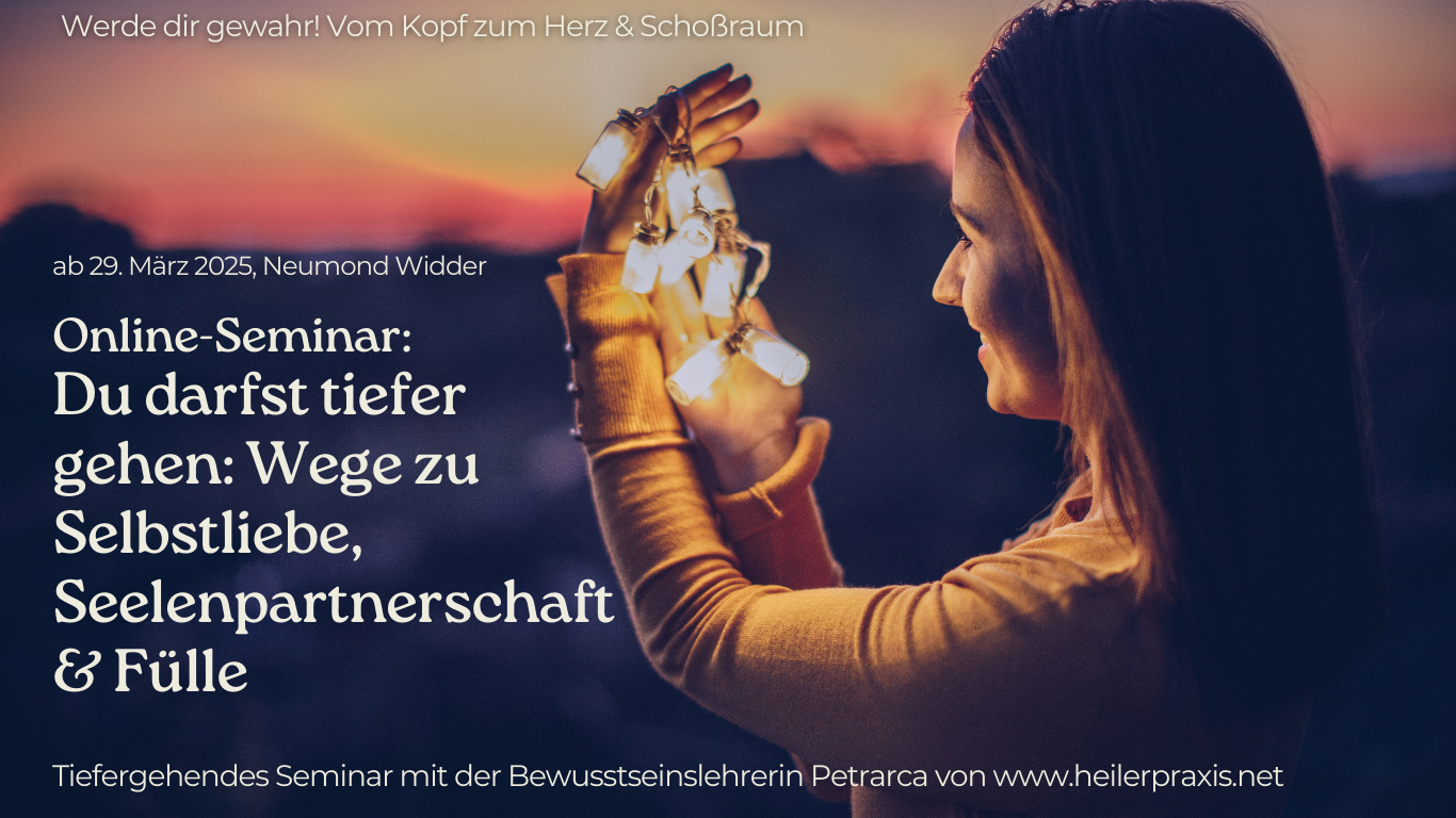 Online-Kurs: Wege zu Selbstliebe, Seelenpartnerschaft & Fülle