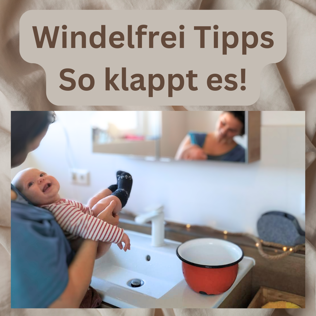 Windelfrei- Tipps zur Umsetzung