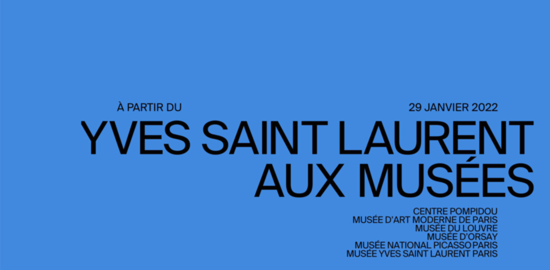 Yves Saint Laurent Aux Musées