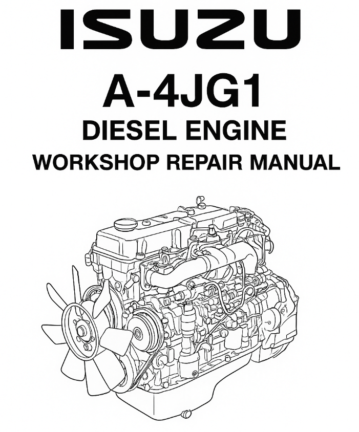Isuzu A-4JG1 Diesel Engine Workshop Repair Manual
