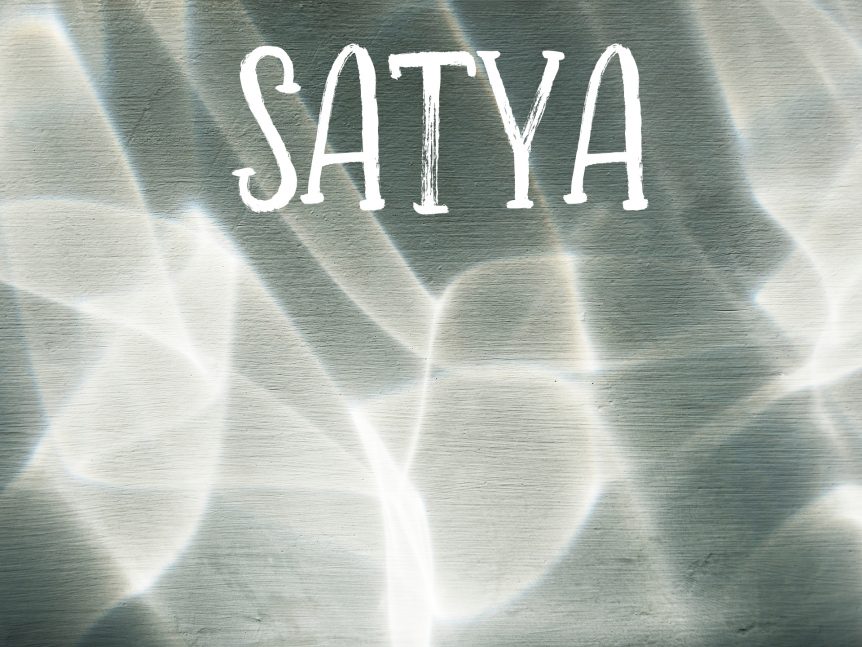 Satya la vérité l'honnêteté