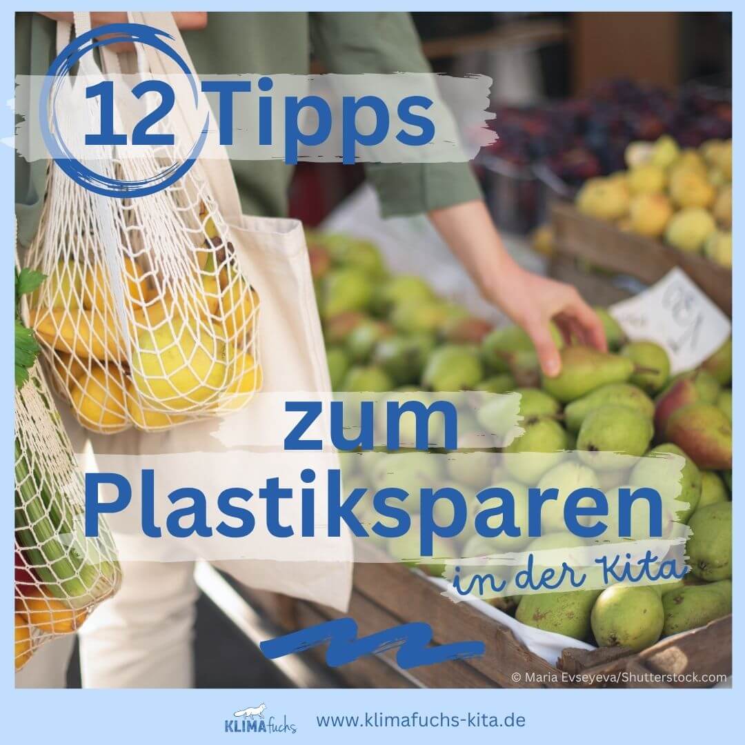 Plastiksparen in der Kita