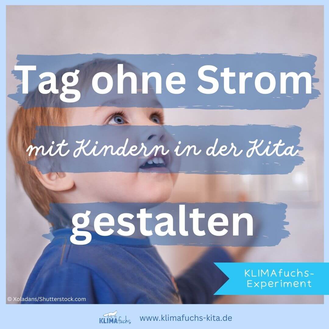 Stromfreie Kita