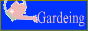 Gardening
