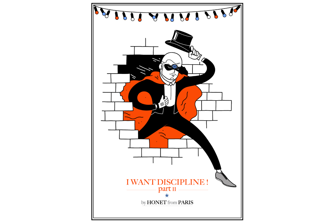 I WANT DISCIPLINE part II」by HONET - GALLERY TARGET