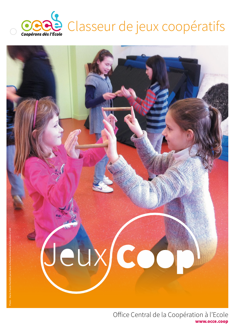 Classeur de jeux de coopération. Jeux coopératifs gratuits. PDF gratuit. OCCE. Confiance en soi. Entraide. Connaissance de soi. CPS. Compétences psychosociales. Philosophie pour enfants.