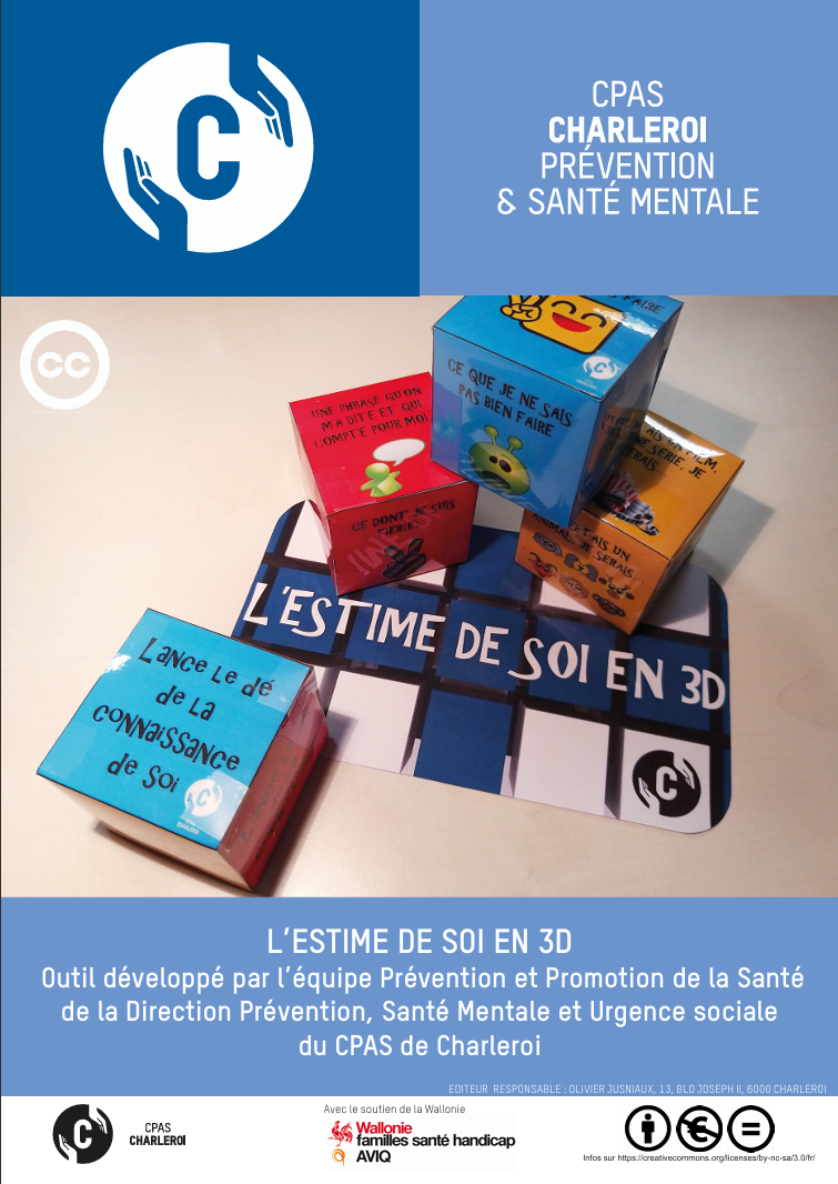 L'estime de soi en 3 D. Jeu de dés CPS. Outil gratuit en PDF. Estime de soi. Connaissance de soi. Appartenance au groupe. Philosophie pour enfants. Compétences psychosociales. CPS. CPAS Charleroi. PDF gratuit.