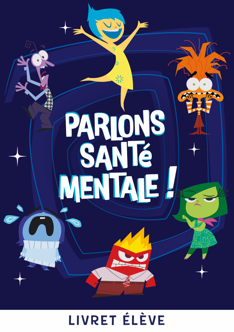 Compétences psychosociales. CPS. Ressources gratuites. PDF gratuit. Emotions. Santé mentale Disney. Vice-versa. Philo pour enfants. 