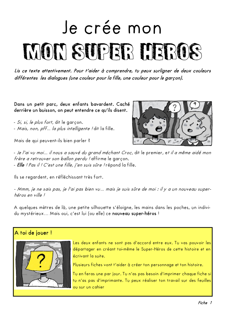 Superhéros. Super-héros. Philosophie pour enfants. Fichier PDF gratuit. Qu'est-ce qu'un superhéros? Compétences psychosociales. Outil gratuit. PDF. Je crée mon super héros.
