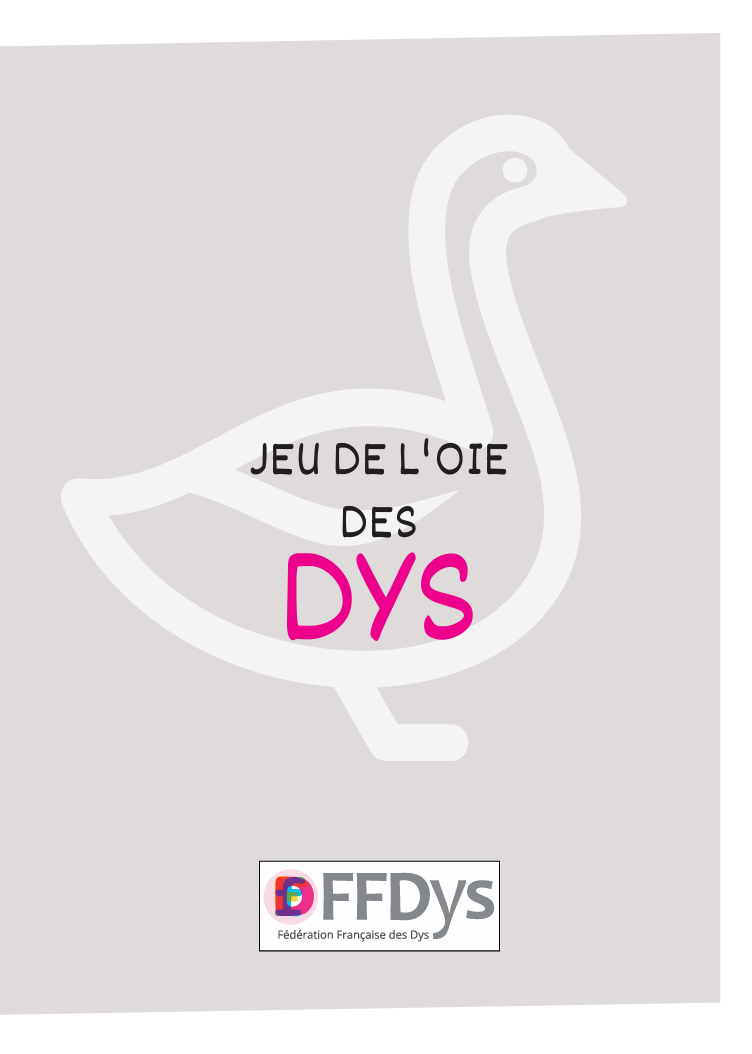 Jeu de l'Oie des DYS. Jeu gratuit sur les troubles DYS. TSLA. Dyslexie. Dyspraxie. Dysphasie. PDF gratuit.