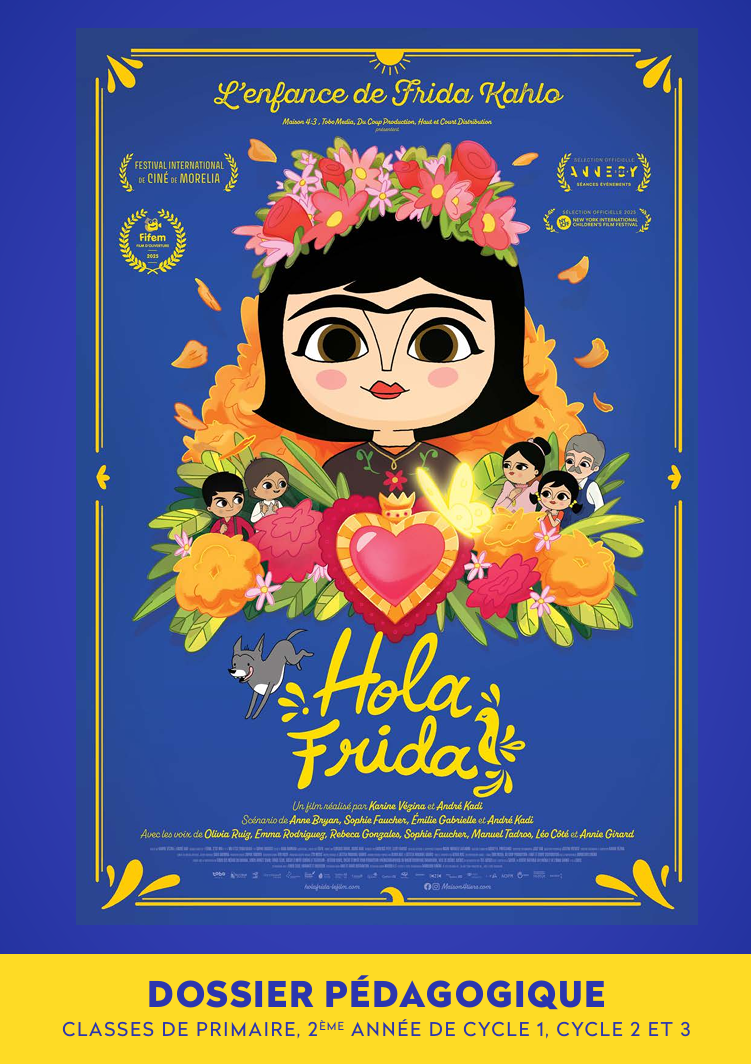 Résilience. Handicap. Harcèlement. Intimidation. Hola Frida. Enfance de Frida Kahlo. Outils gratuits PDF. Résilience PDF gratuit. Dossier pédagogique Hola Frida.