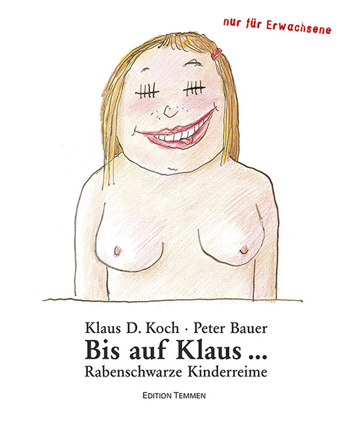 Buchtitel zu »Bis auf Klaus...« von Peter Bauer