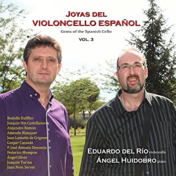 Joyas del violonchelo español. Vol 3 (Gems of the Spanish cello Vol 3)