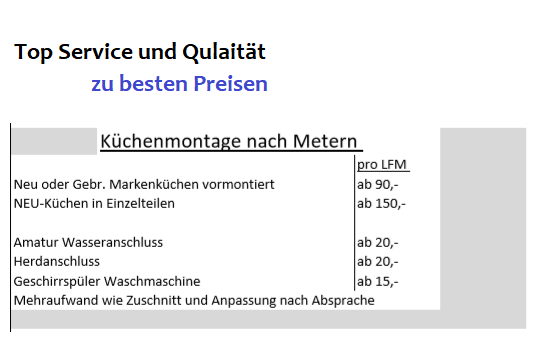 Preise küchenmonatge München Küchenmonteur z.B. Ikea Küche Aufbauservice Festpreis Meterpaiuschale ab 199,- € Aufbauservice inklusive Installation Zuschnitte und Anpassungen wie der Arbeitsplatte.