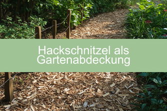 Hackschnitzel als Gartenabdeckung