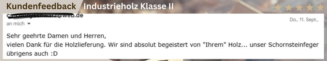 Kundenrezession Industrieholz Klasse II Brennholzhandel Vey VeyHolz