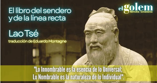 Poesía de Lao Tse, traduccion de Eduardo Montagne