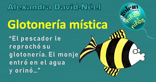 Cuento de Alexandra David-Néel