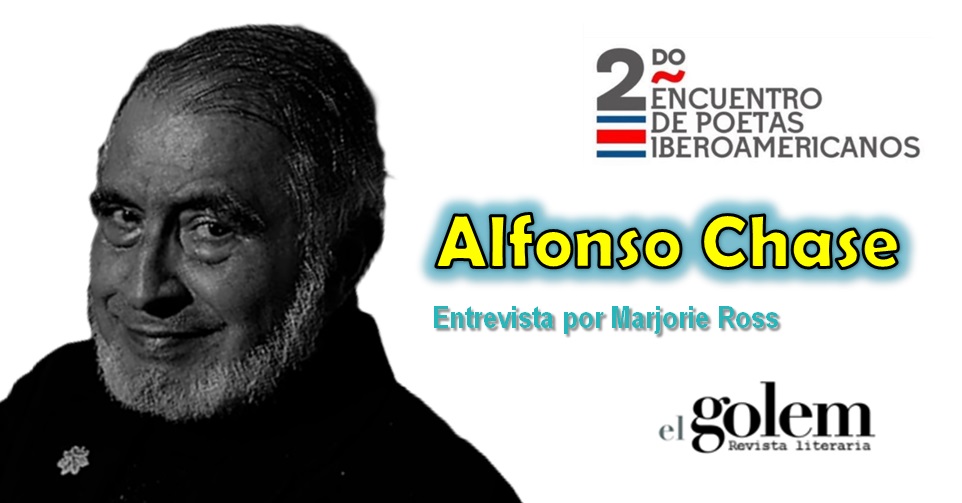 Alfonso Chase, entrevista por Marjorie Ross