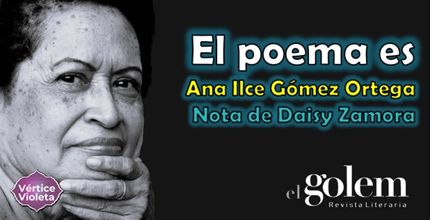 Poemas de Ana Ilce Gómez Ortega