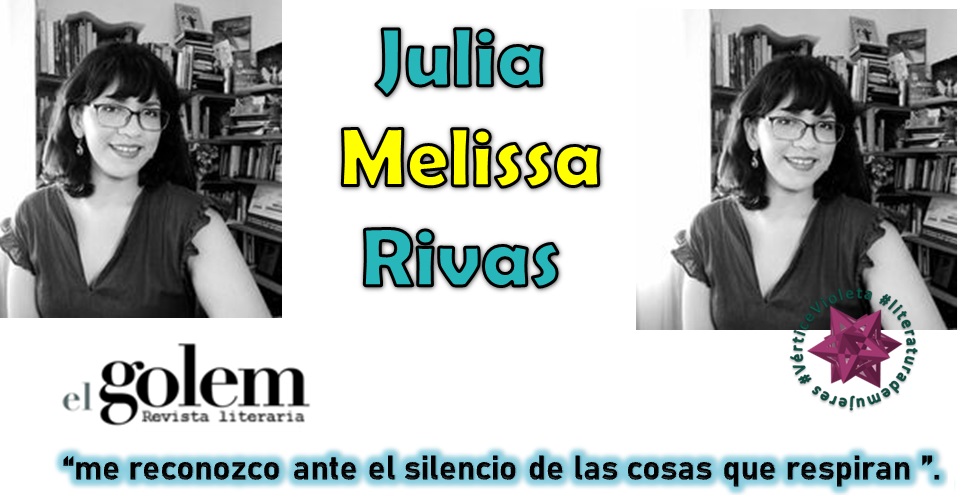 Poemas de Julia Melissa Rivas