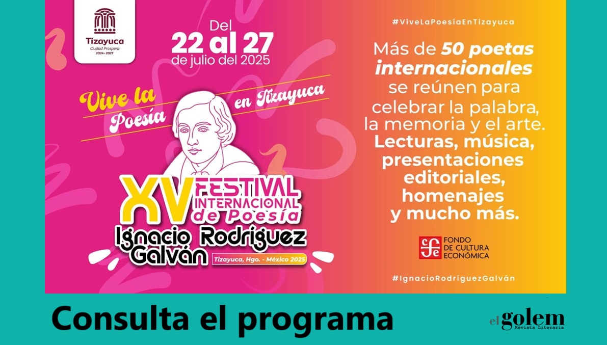 Festival Internacional de Poesía Ignacio Rodríguez Galván 2025