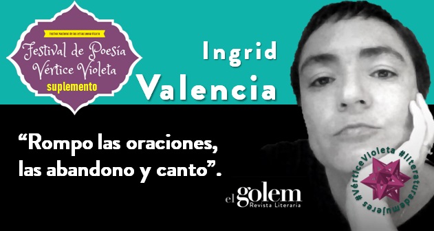 Poemas de Ingrid Valencia