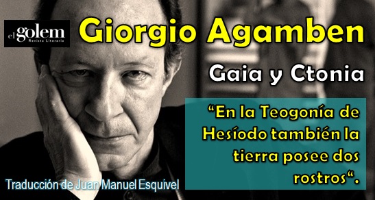 Gaia y Ctonia, ensayo de Giorgio Agamben