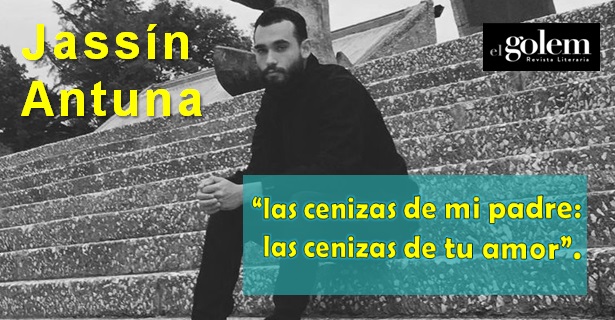 Poemas de Jassín Antuna