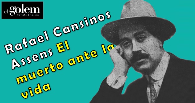 Poema de Rafael Cansinos Assens