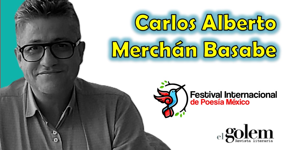 Poemas de Carlos Alberto Merchán Basabe