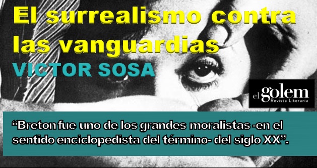 EL SURREALISMO CONTRA LAS VANGUARDIAS 