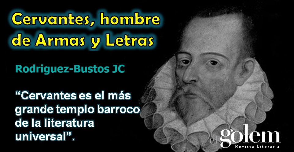 Ensayo de Rodriguez-Bustos JC, sobre Miguel de Cervantes Saavedra