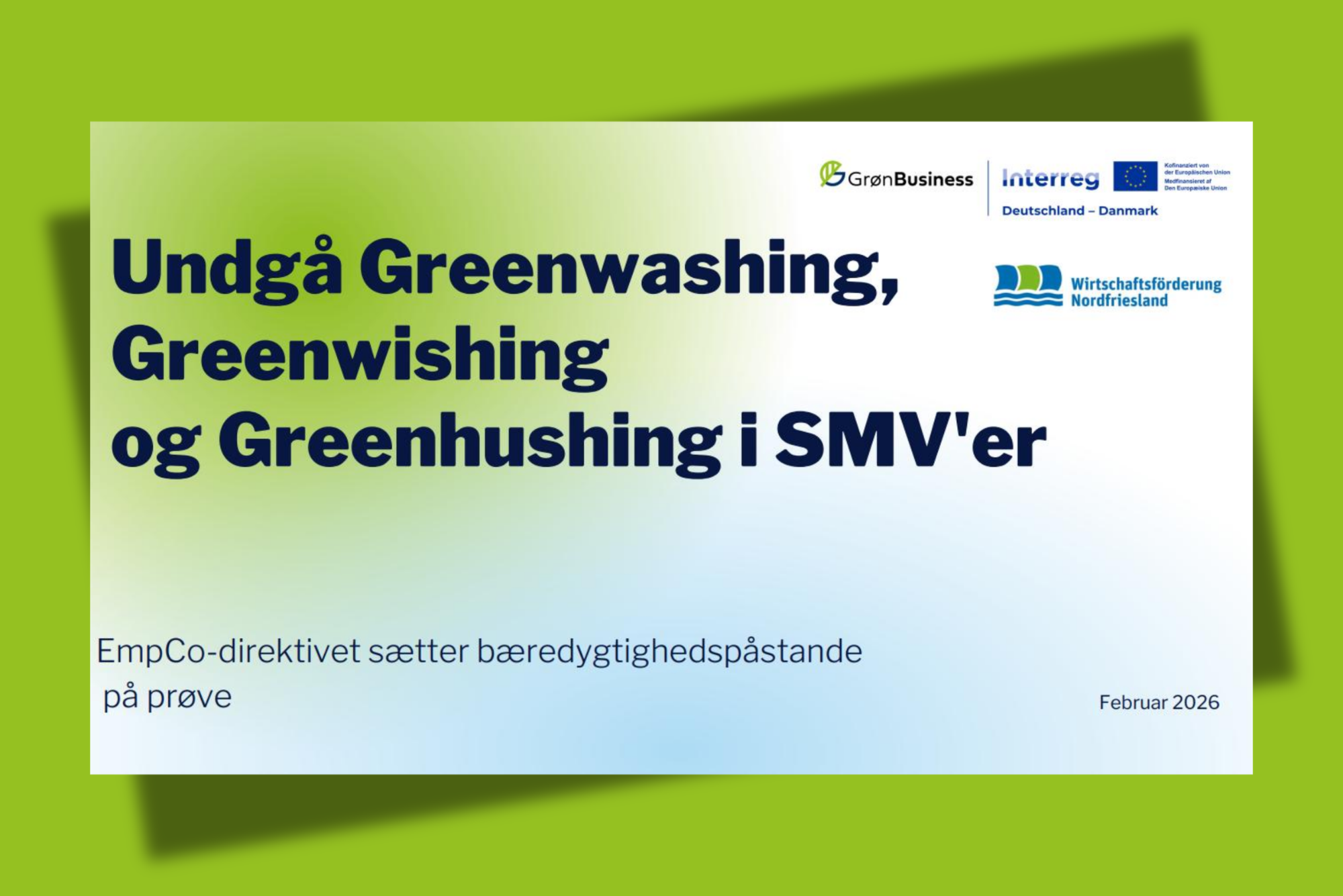 Greenwashing, -wishing og -hushing. Hvad SMV'er skal være opmærksomme på