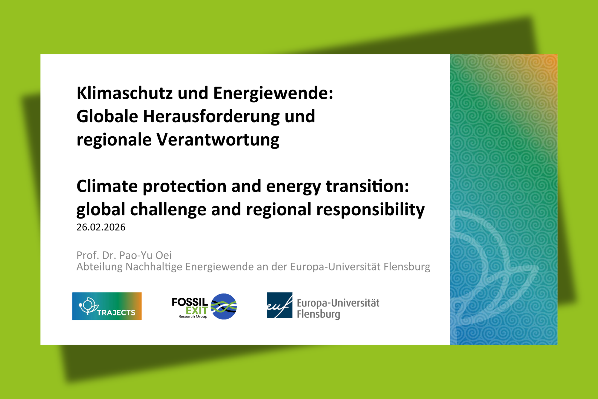 Einblick zu Klimaschutz und Energiewende, Prof. Dr. Pao-Yu Oei, Europa-Universität Flensburg