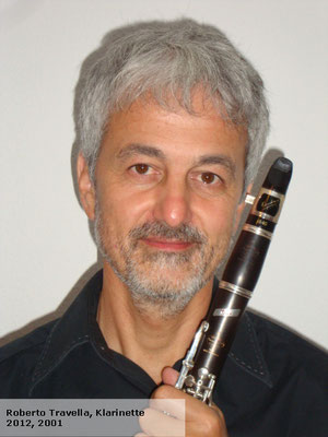 Roberto Travella, Klarinette - 2012, 2001