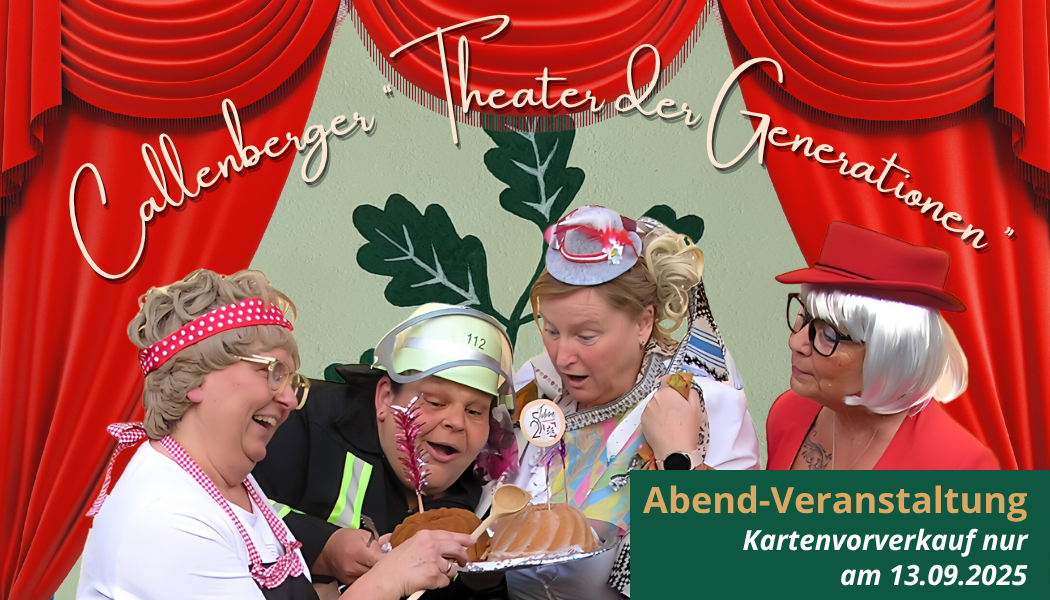 Callenberger Theater der Generationen / Abend-Veranstaltung