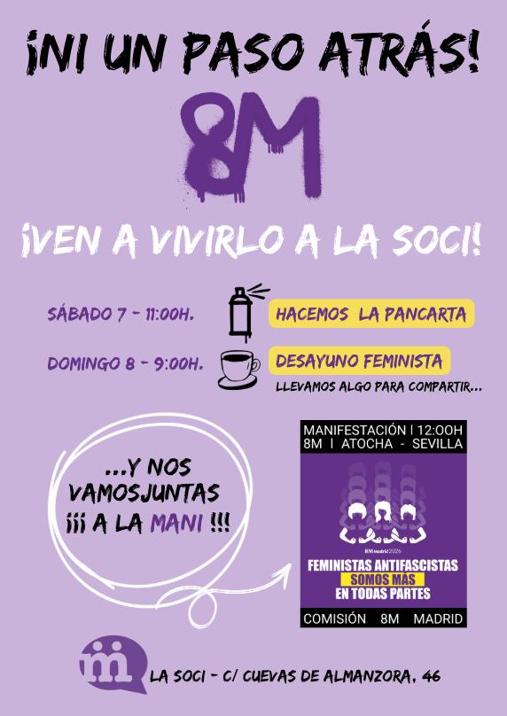¡¡Ni un paso atrás!! 8 de marzo en la Soci