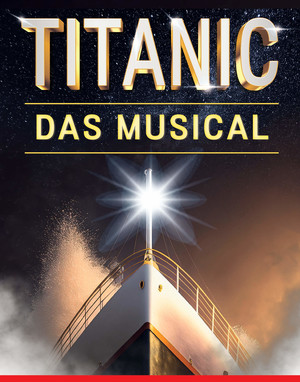 Plakat Titanic - Das Musical