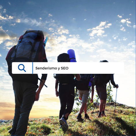 Senderismo y SEO: Cómo las lecciones aprendidas del senderismo pueden ayudarte a mejorar tus estrategias de SEO