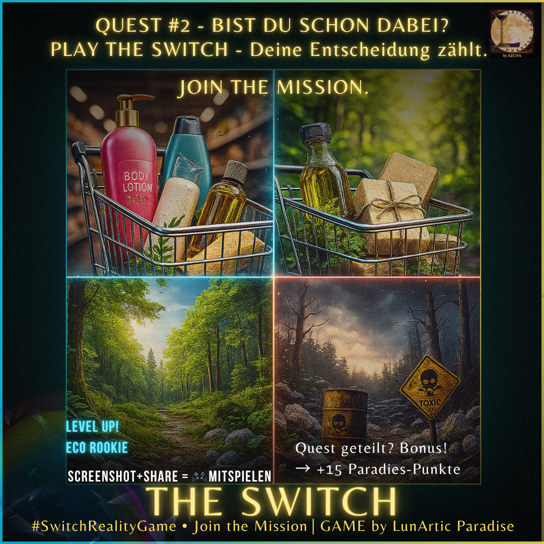 Quest 2 – Einkaufsliste pimpen: Nachhaltige Haar- & Körperseife | Switch-Reality Game